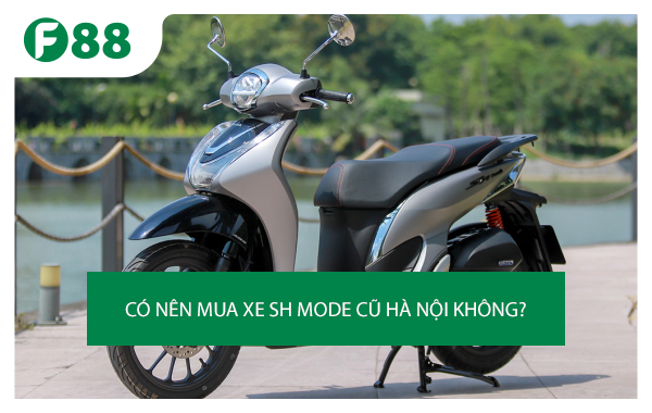 Chia sẻ với hơn 96 xe sh mode cũ hà nội tuyệt vời nhất   thdonghoadianeduvn