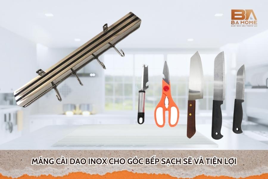 Máng Cài Dao Inox Cho Góc Bếp Sạch Sẽ Và Tiện Lợi