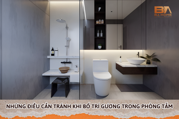 Những Điều Cần Tránh Khi Bố Trí Gương Trong Phòng Tắm