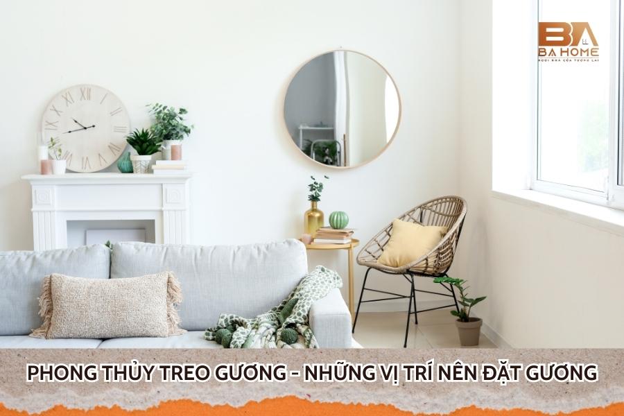 Phong Thủy Treo Gương - Những Vị Trí Nên Đặt Gương Trong Nhà