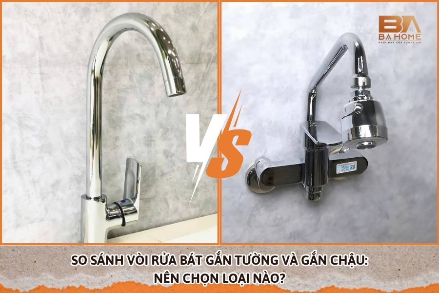 So Sánh Vòi Rửa Bát Gắn Tường và Gắn Chậu: Nên Chọn Loại Nào?
