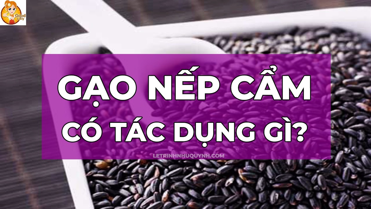 GẠO NẾP CẨM – BLACK GLUTINOUS RICE