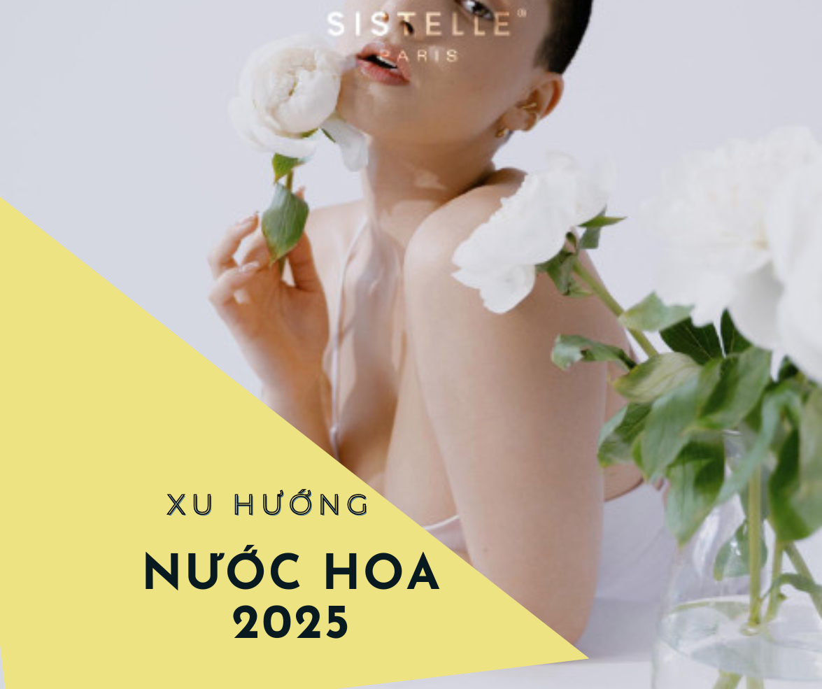 XU HƯỚNG NƯỚC HOA 2025: NHỮNG MÙI HƯƠNG ĐANG LÊN NGÔI