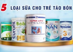 5 LOẠI SỮA HỖ TRỢ CHO TRẺ BỊ TÁO BÓN HIỆU QUẢ NHẤT