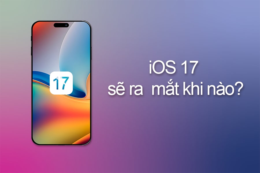 Ra mắt IOS17