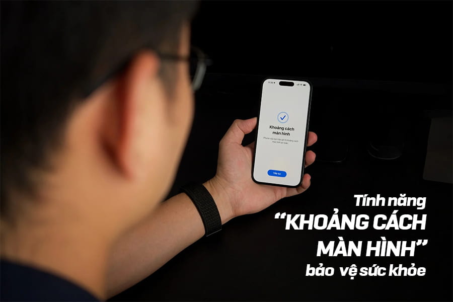 Tính năng khoảng cách màn hình trên IOS17