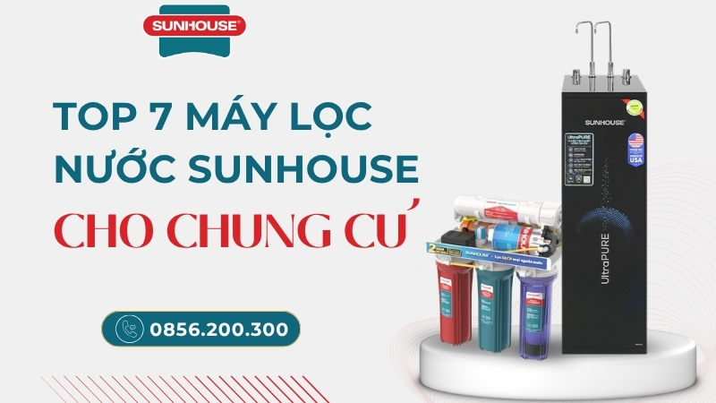 Máy lọc nước Sunhouse cho chung cư nhỏ