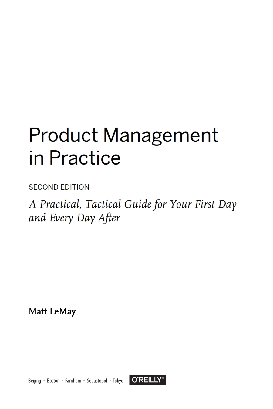 Product Management in Practice 2nd Edition