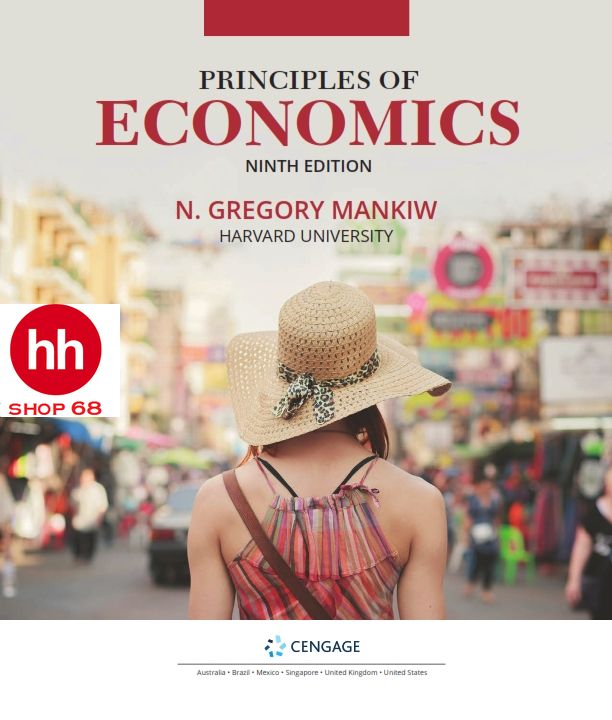 Principles of Economics 9th Edition 第9版 Loose Leaf Principles of Economics 9th Edition: Mankiw