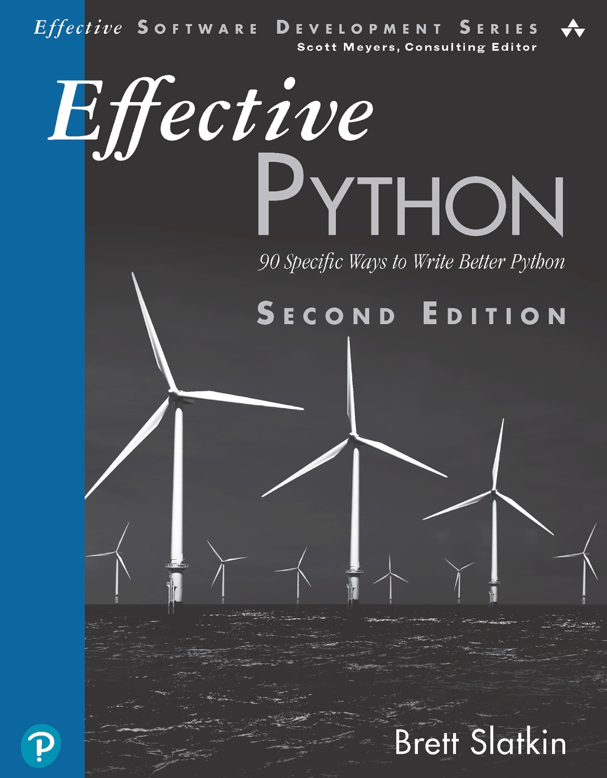 Effective Python: 90 Specific Ways to Write Better Python 2nd Edition