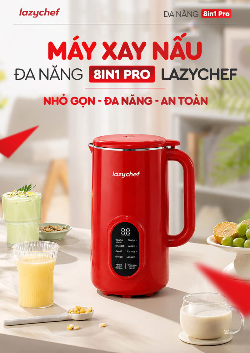 CHÍNH THỨC RA MẮT: MÁY XAY NẤU ĐA NĂNG 8IN1 PRO LAZYCHEF - ĐỈNH CAO INOX 316L VÀ CÔNG NGHỆ CHỐNG ỒN VƯỢT TRỘI