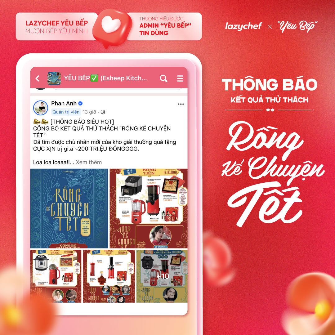 THÔNG BÁO KẾT QUẢ THỬ THÁCH “RỒNG KỂ CHUYỆN TẾT” - LAZYCHEF YÊU BẾP