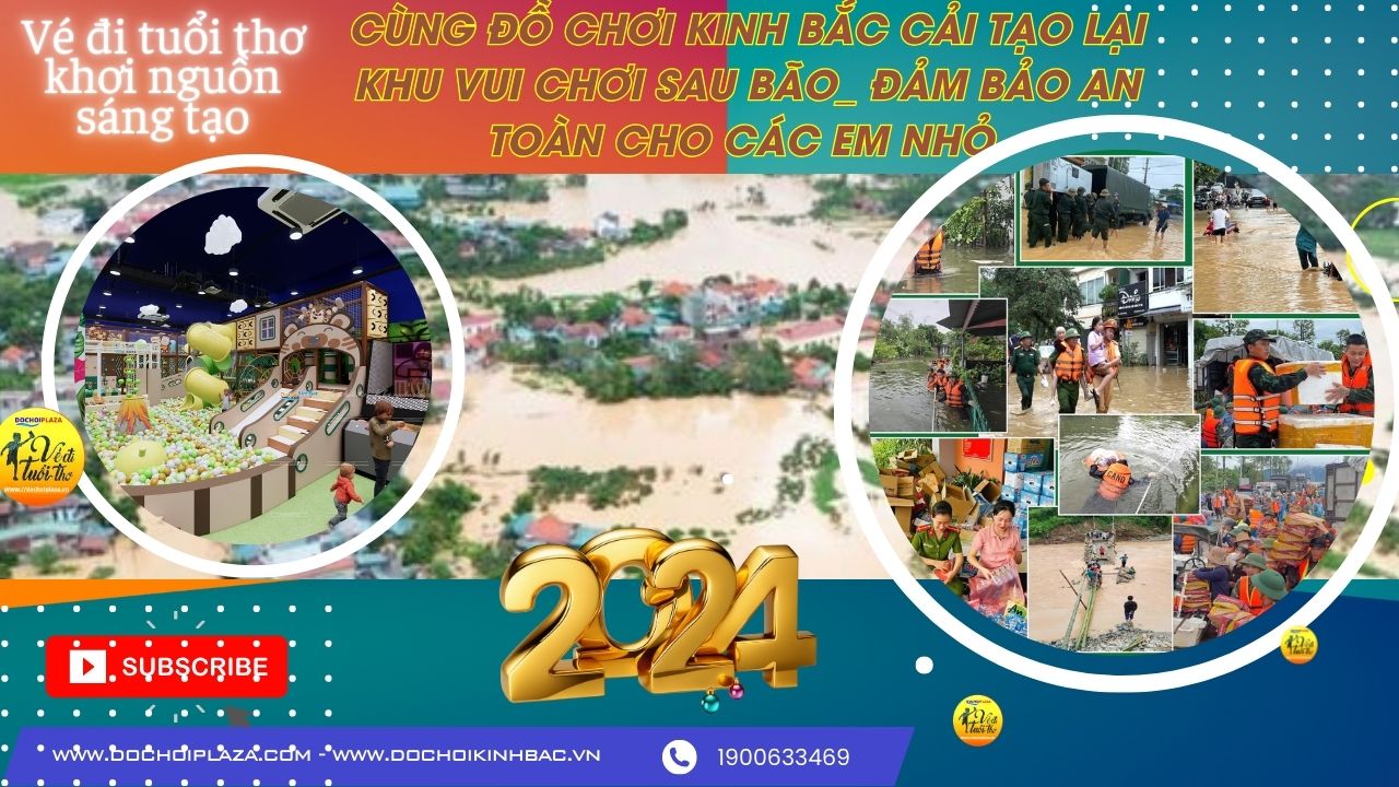 Cùng Đồ chơi Kinh Bắc cải tạo lại khu vui chơi sau bão: Đảm bảo an toàn cho các em nhỏ