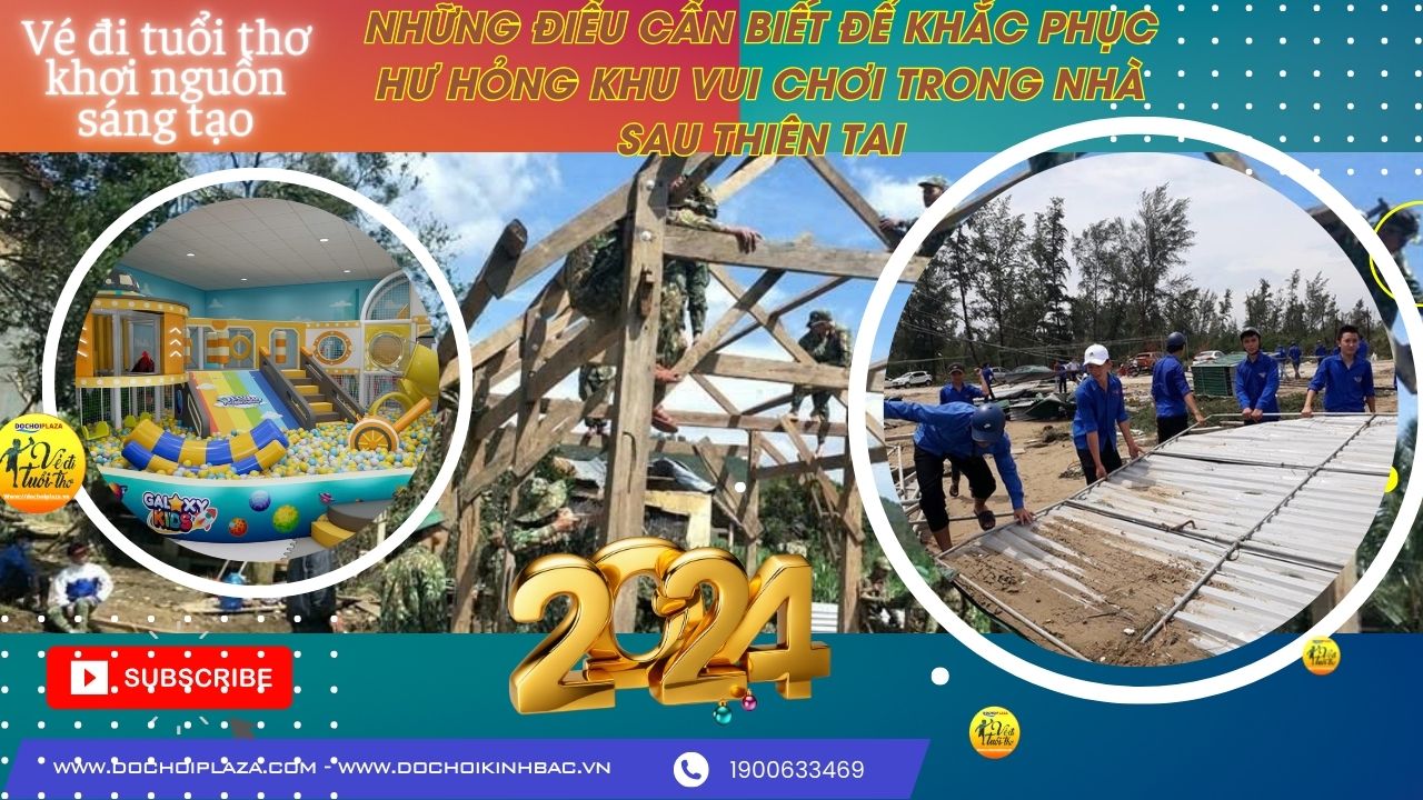 Những điều cần biết để khắc phục hư hỏng khu vui chơi trong nhà sau thiên tai