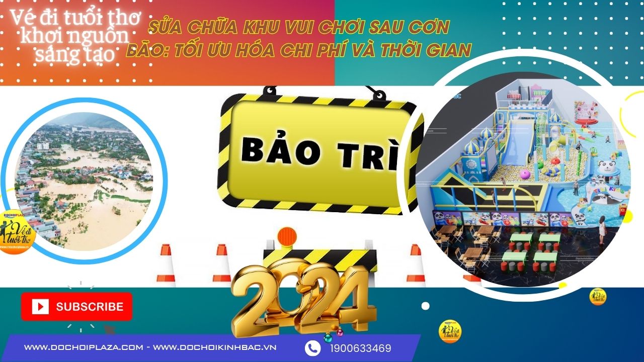 Bảo trì và khắc phục khu vui chơi trong nhà bị thiệt hại do bão