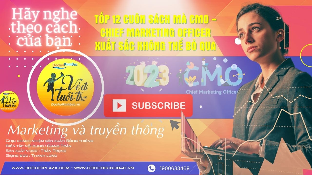 Giám đốc Marketing làm gì?Tốp 12 cuốn sách mà CMO hay Chief Marketing Officer xuất sắc không thể bỏ qua.