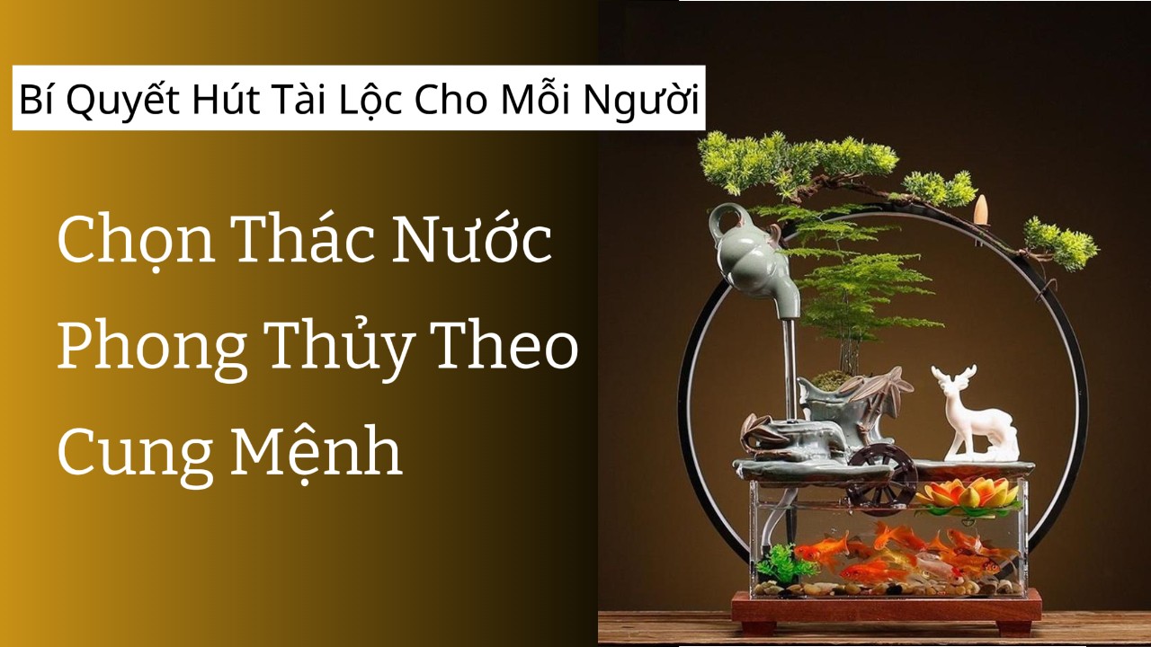 Chọn Thác Nước Phong Thủy Theo Cung Mệnh: Bí Quyết Hút Tài Lộc Cho Mỗi Người