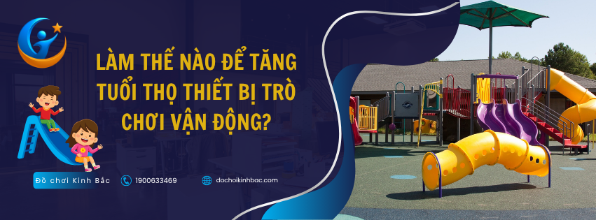 Làm thế nào để tăng tuổi thọ thiết bị trò chơi vận động?