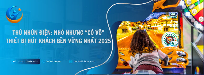 Thú nhún điện: Nhỏ nhưng “có võ” – Thiết bị hút khách bền vững nhất 2025