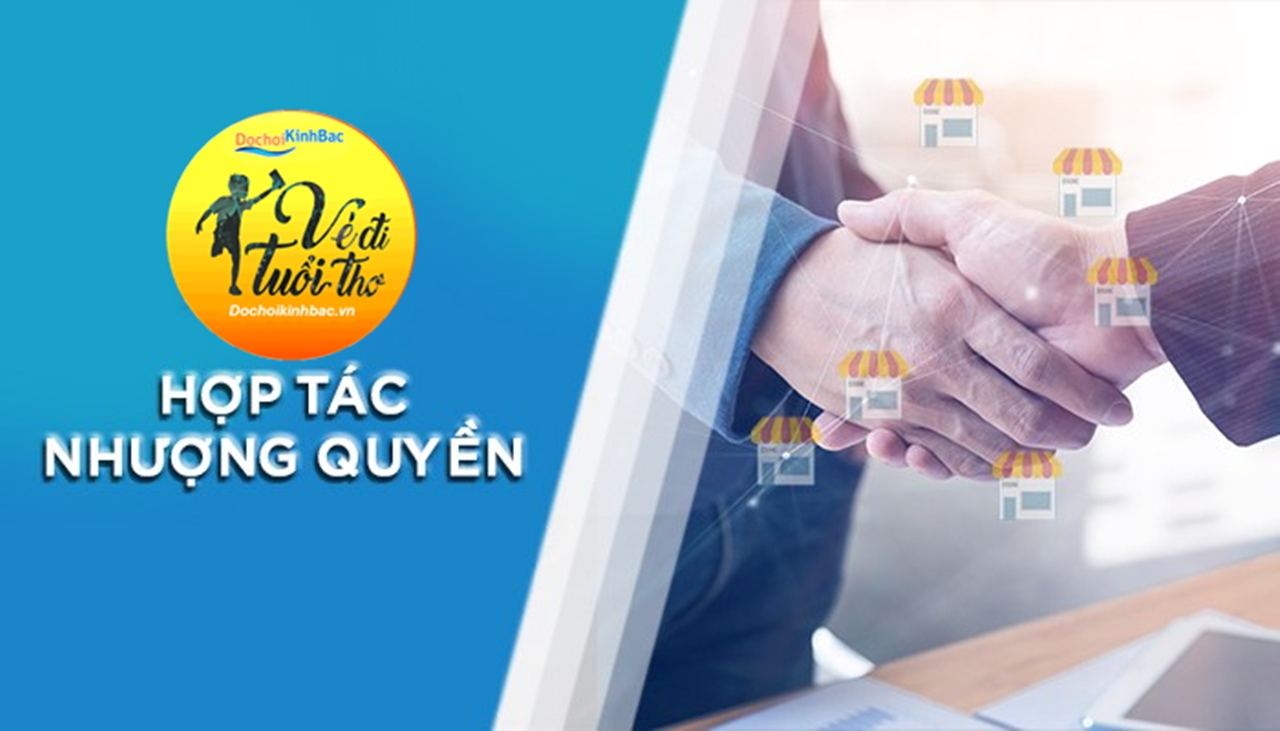 Đồ Chơi Kinh Bắc Tìm Kiếm Đại Lý Nhượng Quyền Cấp Tỉnh