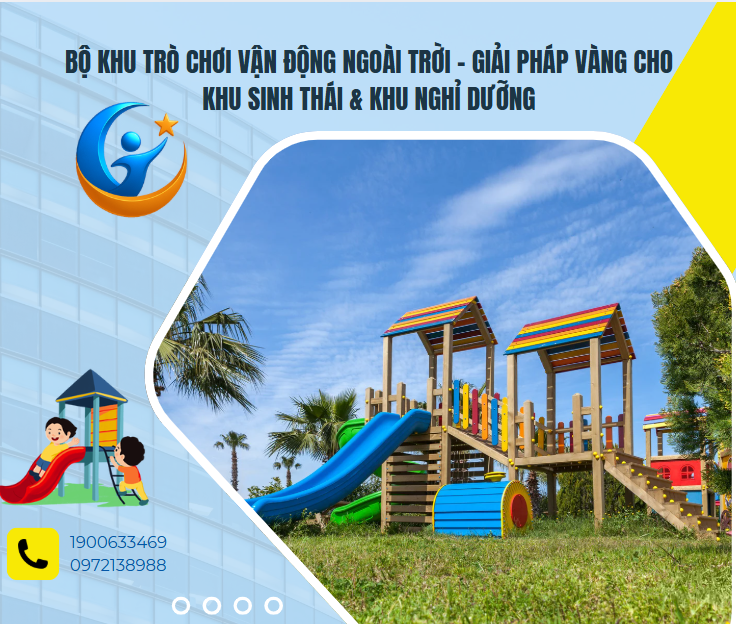 Bộ Khu Trò Chơi Vận Động Ngoài Trời – Giải Pháp Vàng Cho Khu Sinh Thái & Khu Nghỉ Dưỡng