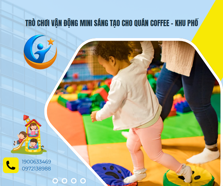 Trò chơi vận động mini sáng tạo cho quán coffee – khu phố