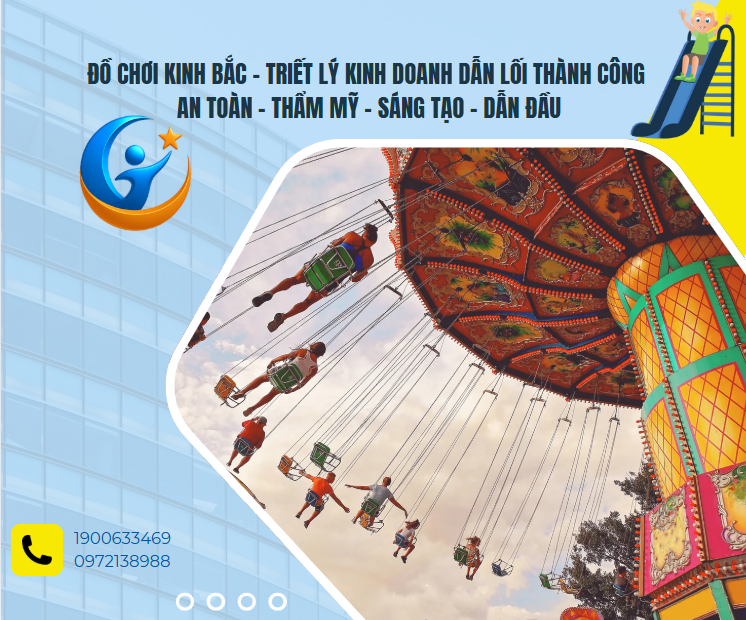 Đồ Chơi Kinh Bắc – Triết Lý Kinh Doanh Dẫn Lối Thành Công: An Toàn – Thẩm Mỹ – Sáng Tạo – Dẫn Đầu