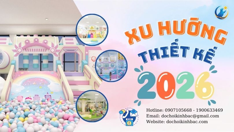 Xu Hướng Thiết Kế 3D Khu Vui Chơi 2026 – Báo Giá Chi Tiết & Gợi Ý Chủ Đề Hot Nhất