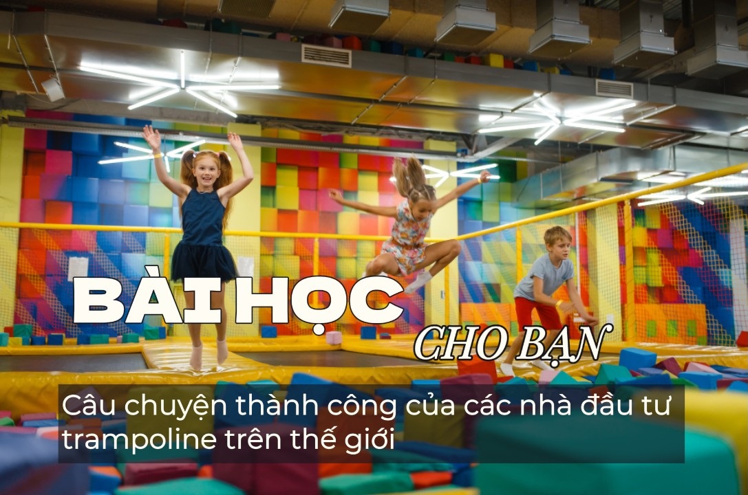 Câu chuyện thành công của các nhà đầu tư trampoline trên thế giới: Bài học quý giá cho bạn
