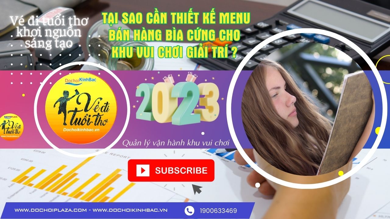 8 lý do tại sao cần thiết kế menu bán hàng bìa cứng cho khu vui chơi giải trí?