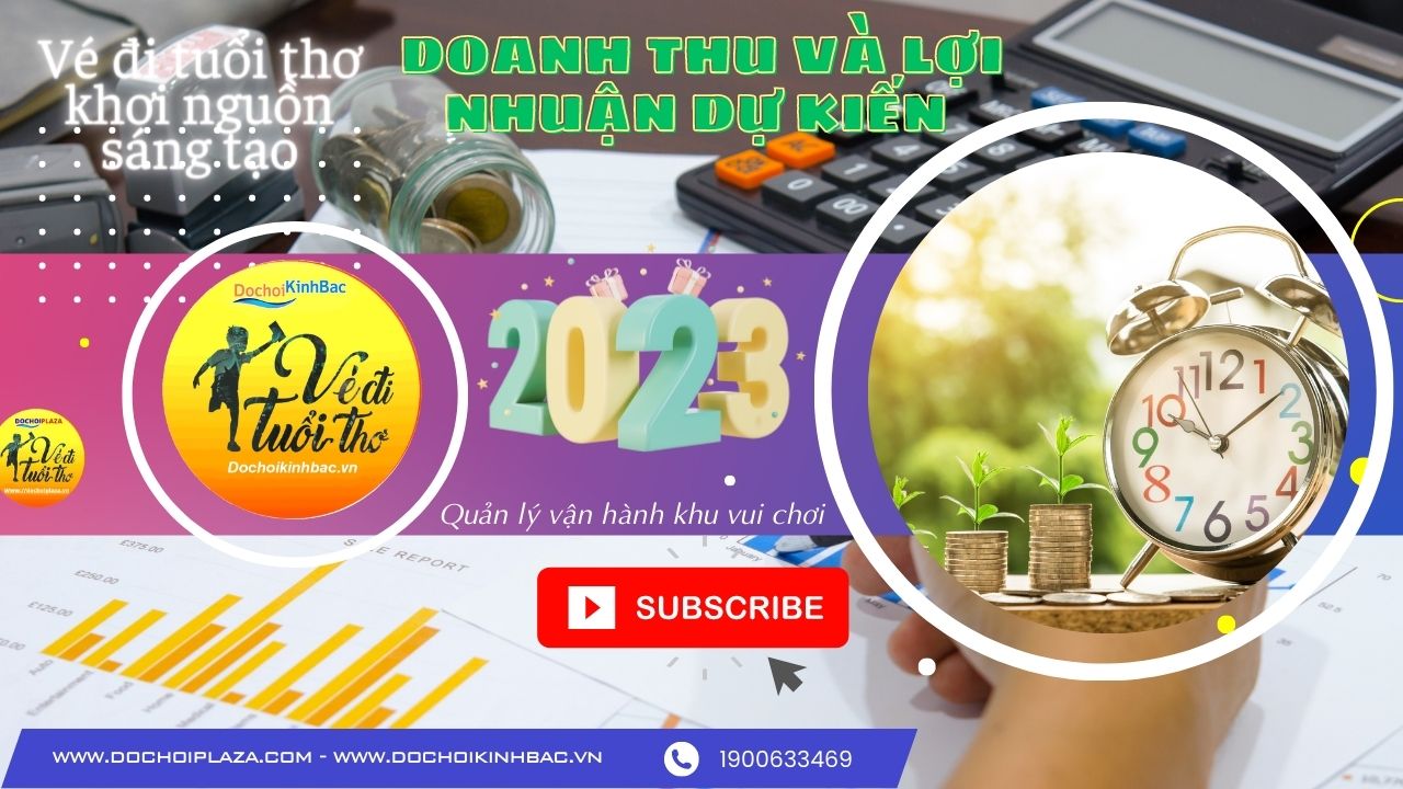 Làm sao để có để tính toán được nguồn doanh thu và lợi nhuận dự kiến trước khi đầu tư Mô hình khu vui chơi giải trí ?