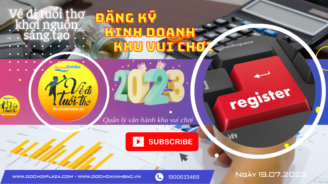 8 lý do Tại sao khi mở khu vui chơi giải trí trong nhà cần đăng ký kinh doanh ?