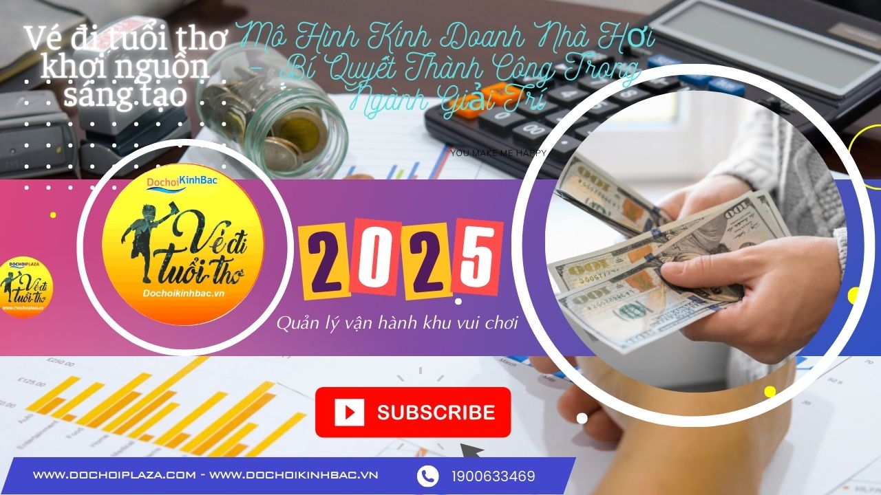 Mô Hình Kinh Doanh Nhà Hơi Dochoikinhbac – Bí Quyết Thành Công Trong Ngành Giải Trí