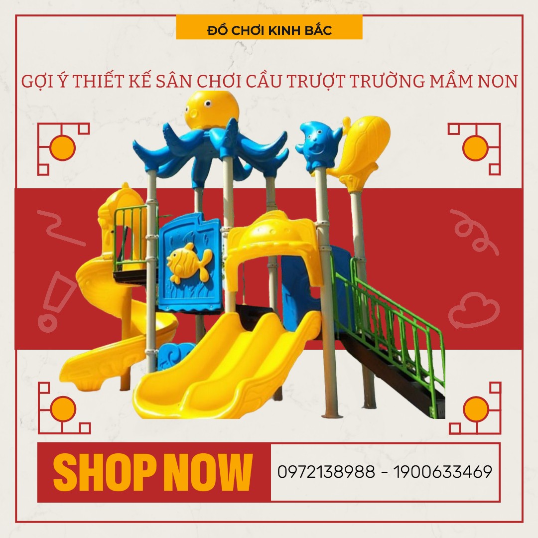 GỢI Ý THIẾT KẾ SÂN CHƠI CẦU TRƯỢT TRƯỜNG MẦM NON – BIẾN SÂN TRỐNG THÀNH