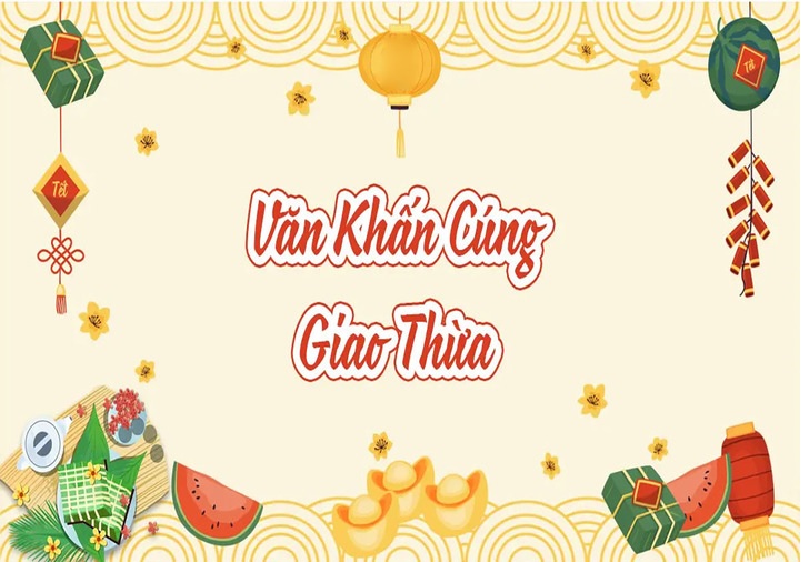 Văn khấn giao thừa năm Ất Tỵ 2025 ban thờ gia tiên và ban thần tài đầy đủ cầu tài lộc, hạnh phúc an nhiên!