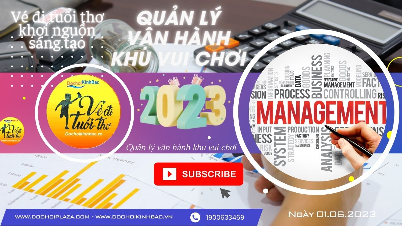 Quản lý vận hành khu vui chơi