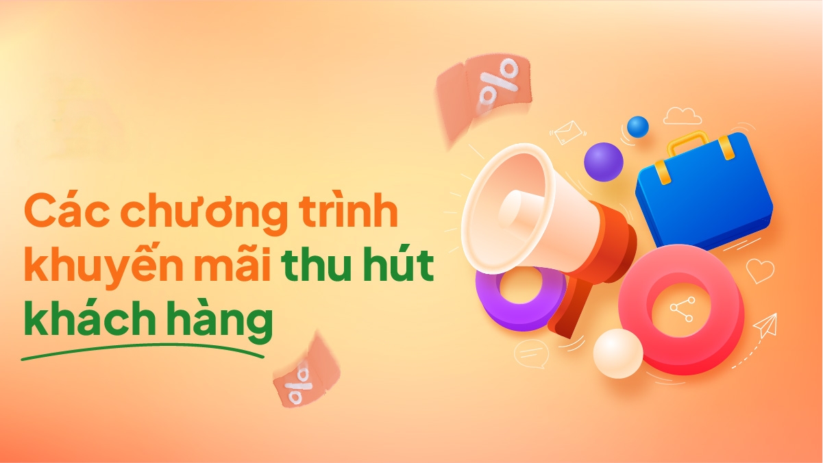 Tạo các chương trình khuyến mãi và sự kiện đặc biệt