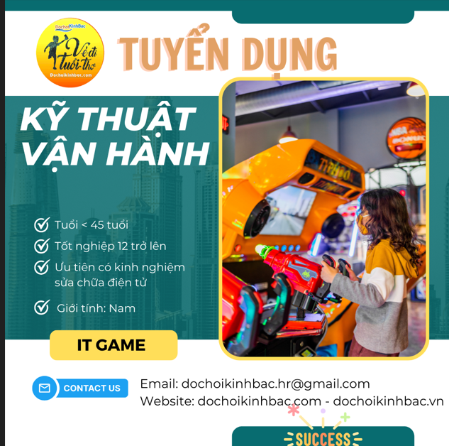 ĐỒ CHƠI KINH BẮC VP HÀ NỘI SỐ 1 CẦN TUYỂN NHÂN VIÊN KỸ THUẬT VẬN HÀNH