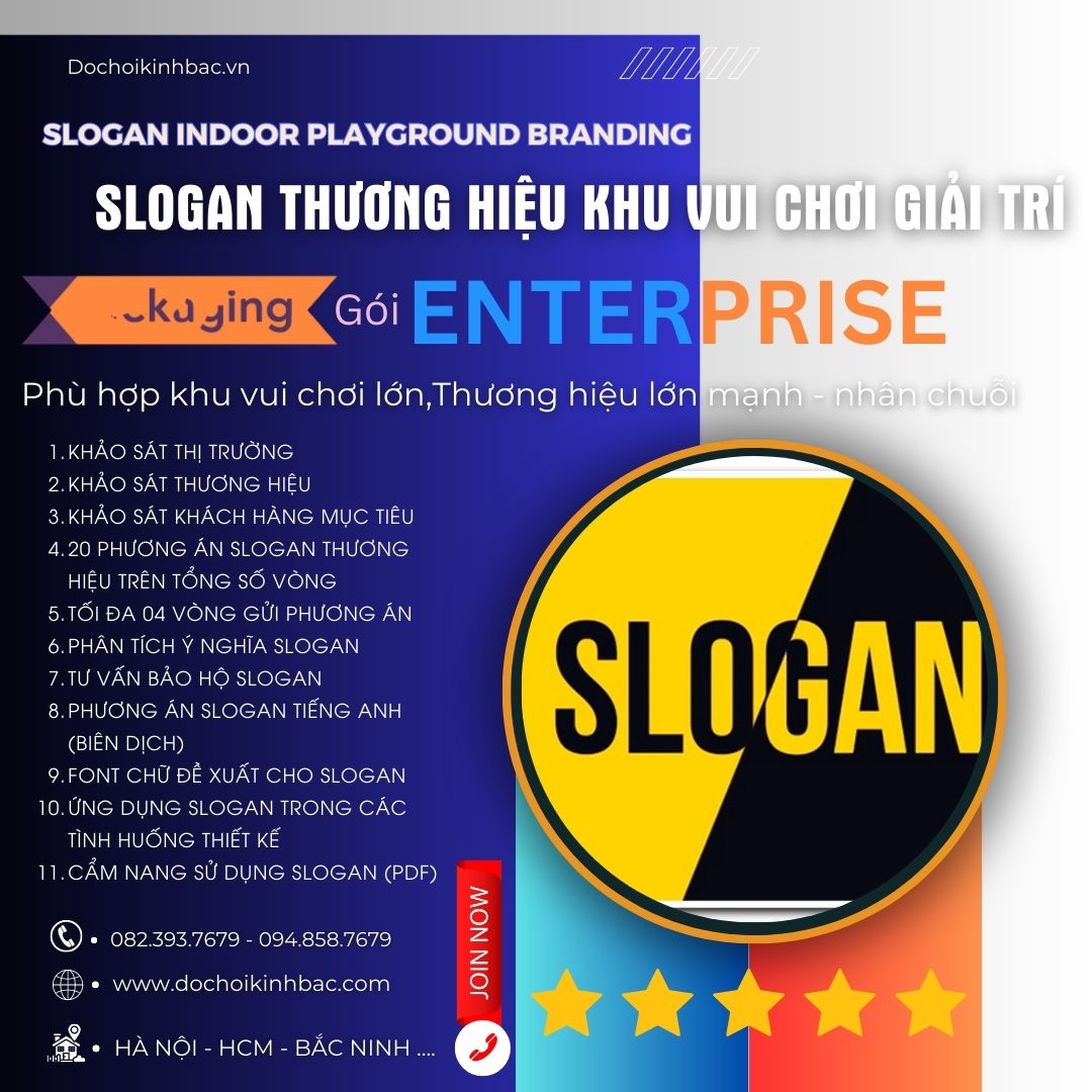 Slogan Ý nghĩa cho khu vui chơi gói ENTERPRISE - Phù hợp khu vui chơi lớn,Thương hiệu lớn mạnh - nhân chuỗi