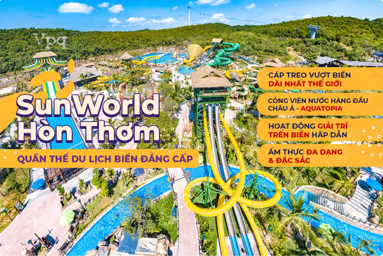 Khám phá Sun World Hòn Thơm - Thiên đường nghỉ dưỡng và giải trí đẳng cấp tại Phú Quốc