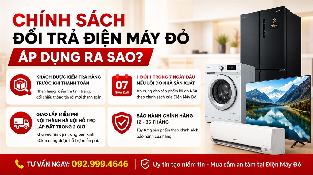 Chính sách đổi trả tại Điện Máy Đỏ như thế nào?