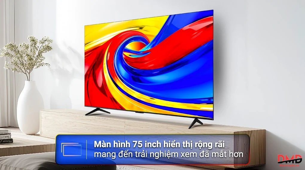 Google Tivi TCL QLED 4K 75 inch 75P7L màn hình lớn hiển thị rộng rãi cho phòng khách gia đình