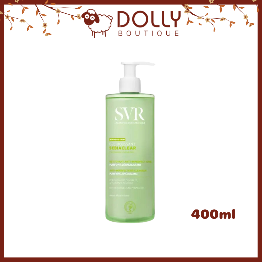 Gel Rửa Mặt SVR Sebiaclear Gel Moussant 400ml