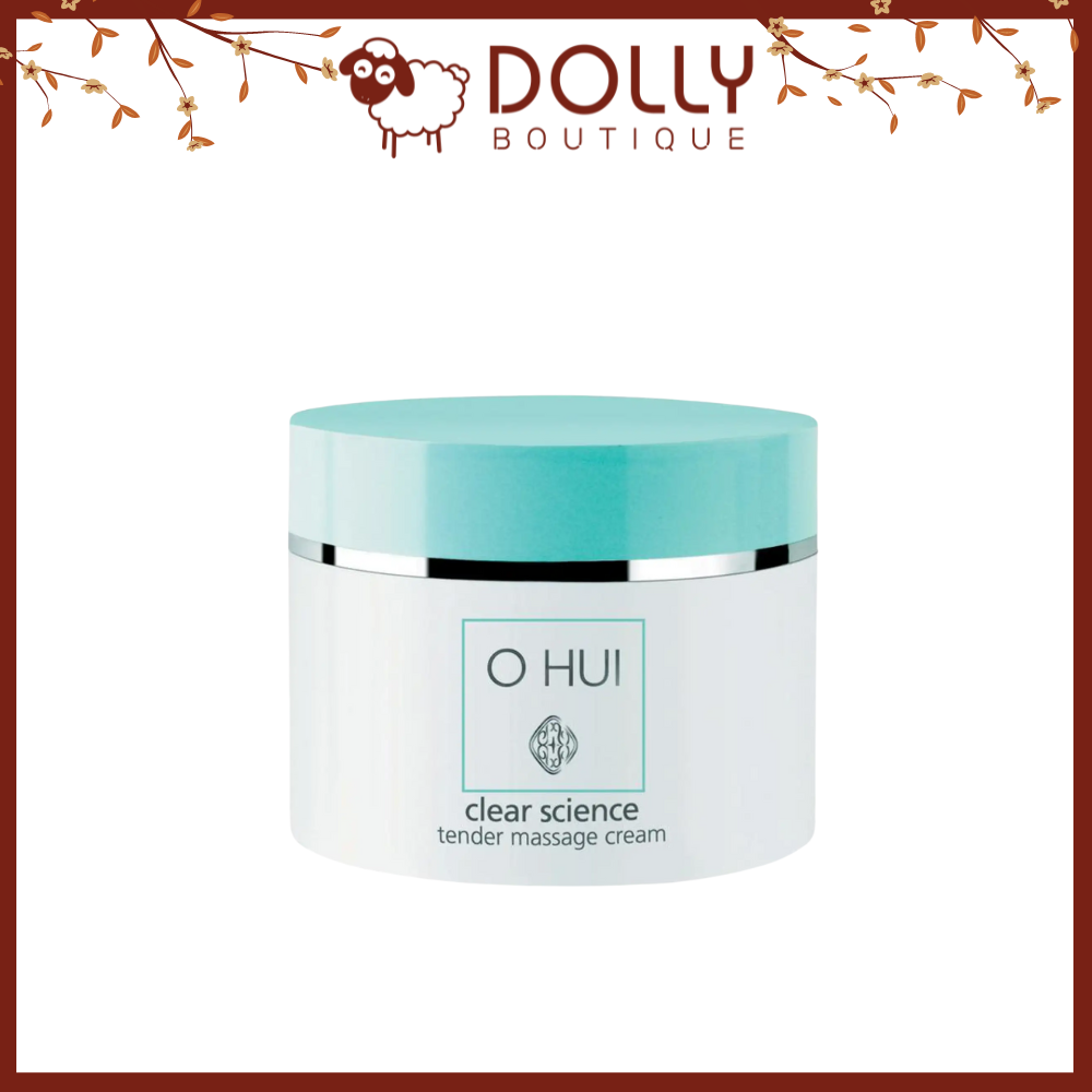 Kem Massage Tạo Ẩm, Trẻ Hóa Da Ohui Clear Science Tender Massage Cream - 230ml
