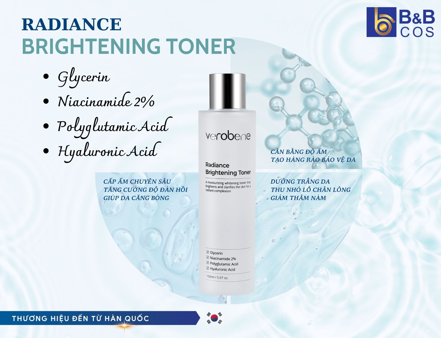 Verobene Radiance Brightening Toner – Bí Quyết Cấp Ẩm, Dưỡng Trắng Và Se Khít Lỗ Chân Lông