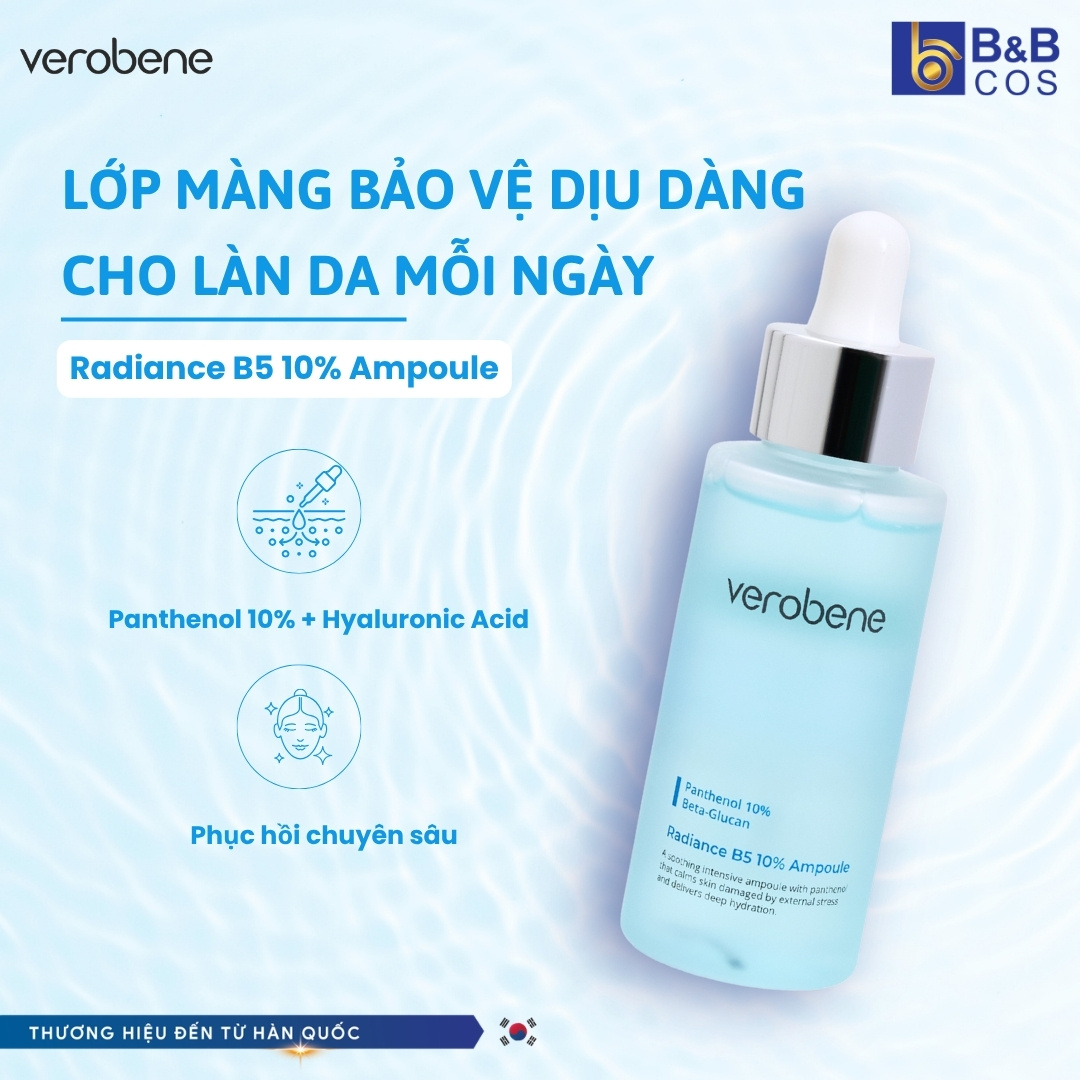Verobene Radiance B5 10% Ampoule: Bí Quyết Vỗ Về Làn Da Nhạy Cảm Và Khô Ráp