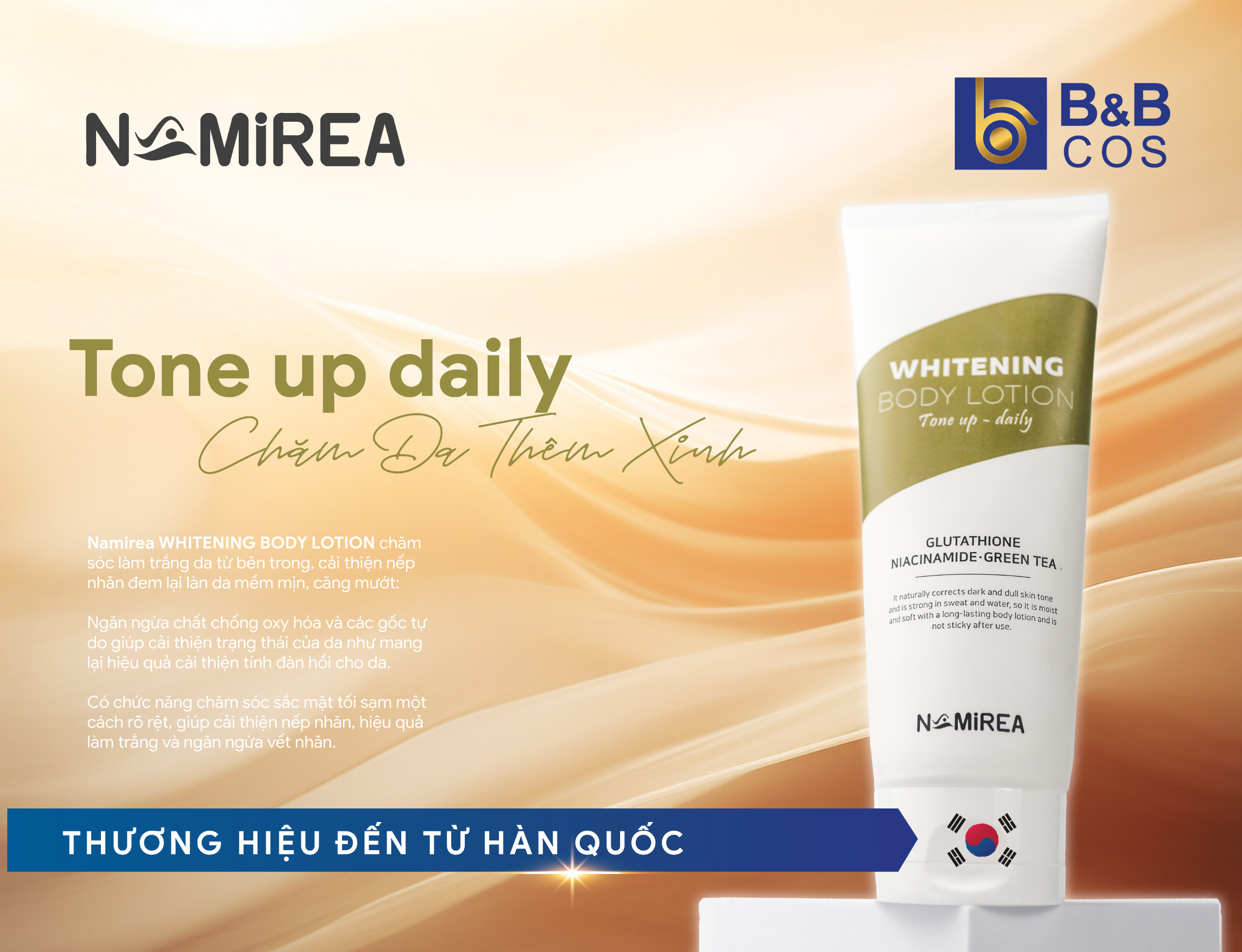 Tone up daily - CHĂM DA THÊM XINH cùng Namirea WHITENING BODY LOTION