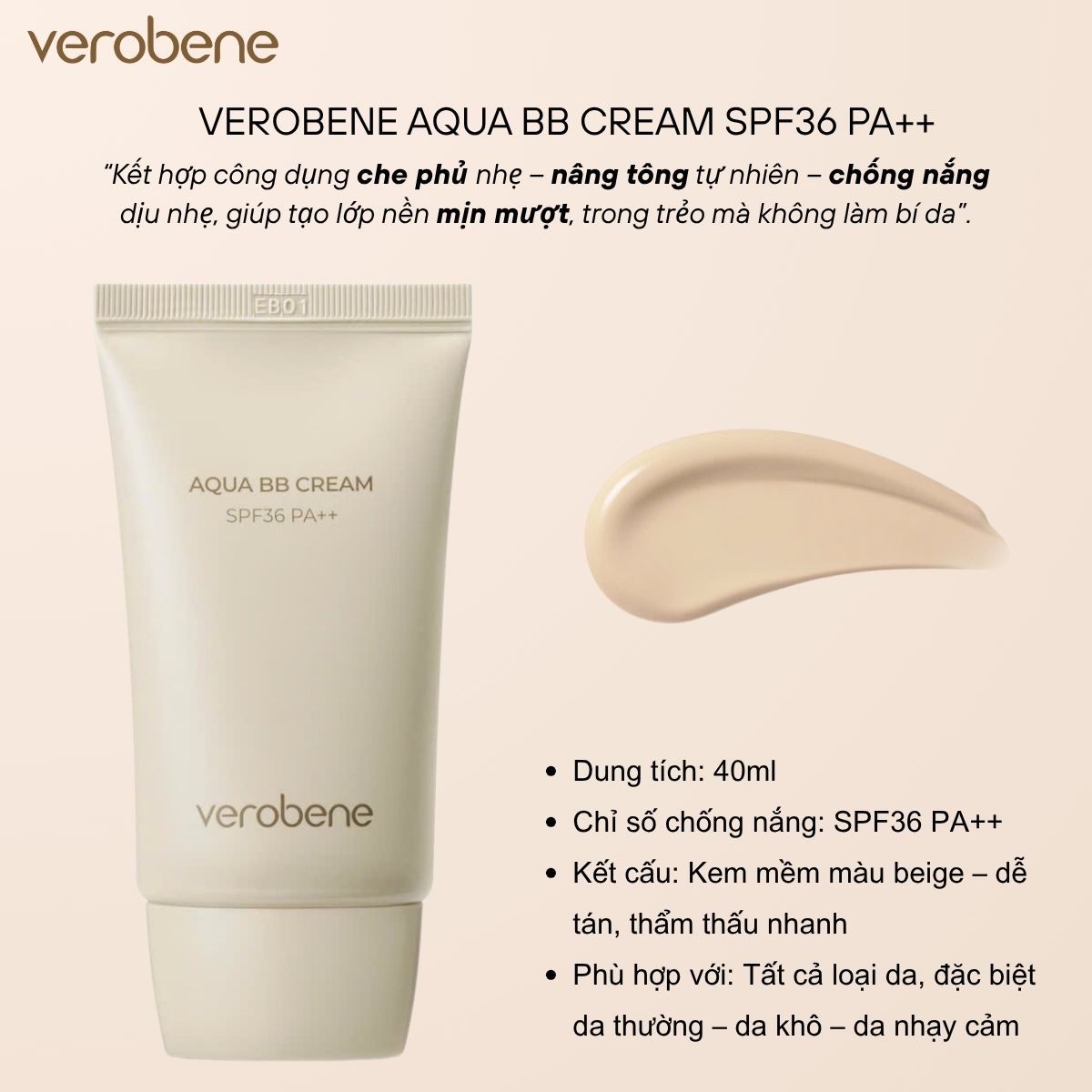 KEM NỀN NÂNG TONE TRANG ĐIỂM TÍCH HỢP CHỐNG NẮNG VEROBENE AQUA BB CREAM SPF36 PA++ 40ML