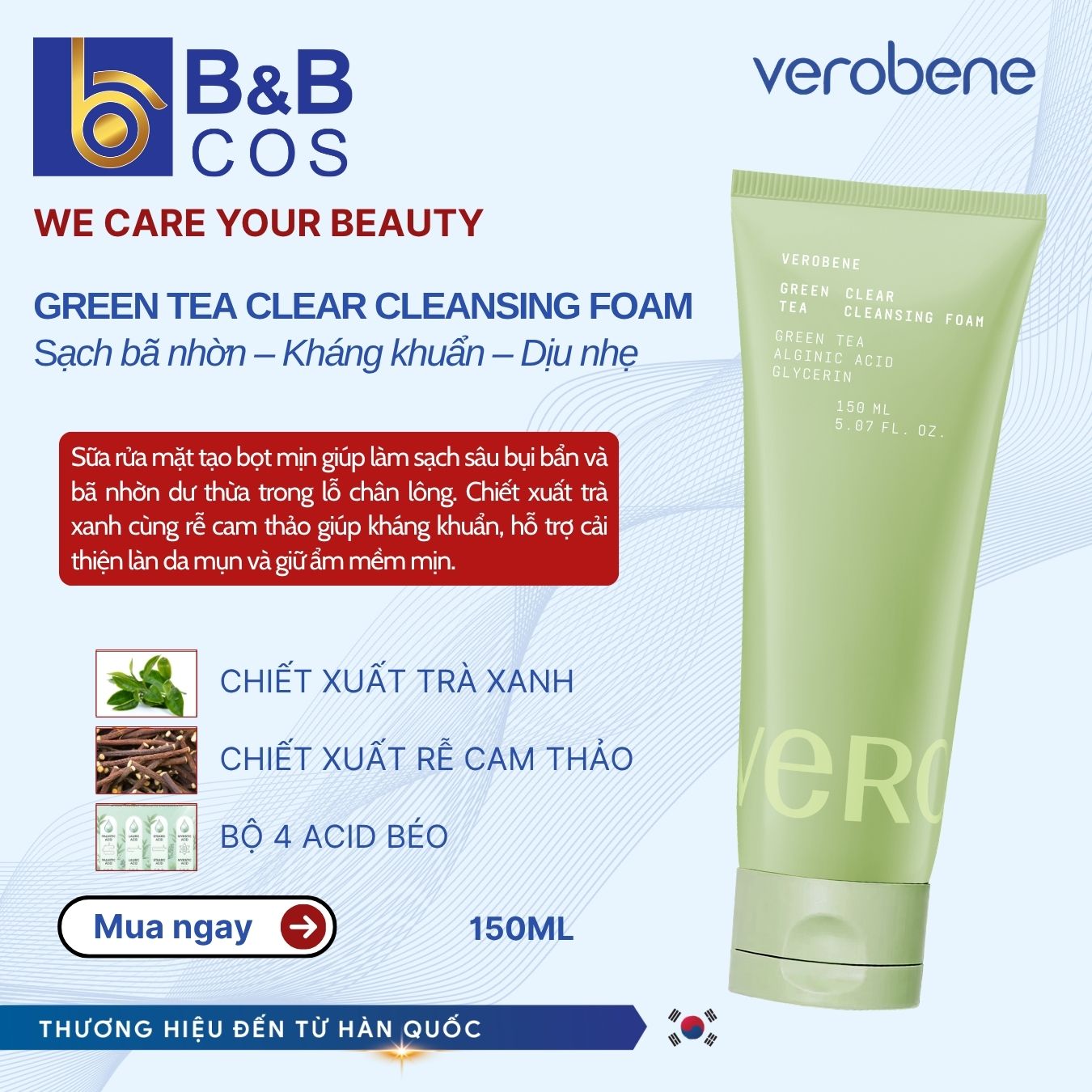 [MẪU MỚI 2026] SỮA RỬA MẶT TRÀ XANH VEROBENE SẠCH SÂU HỖ TRỢ GIẢM MỤN 150ML