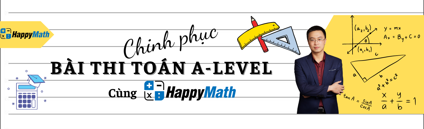 CẨM NANG CHỦ ĐỀ TRONG BÀI THI TOÁN A LEVEL